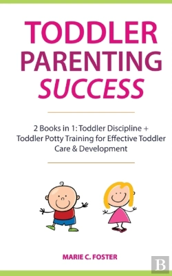 Bertrand.pt - Toddler Parenting Success: 2 Books In 1: