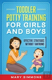 Toddler Potty Training For Girls And Boy