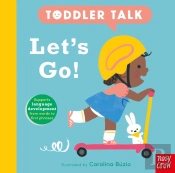 Toddler Talk: Let'S Go!