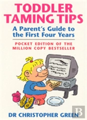 Toddler Taming Tips