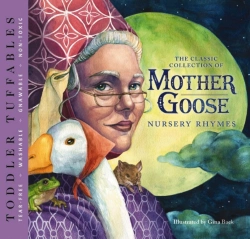 Bertrand.pt - Toddler Tuffables: The Classic Collection Of Mother Goose Nursery Rhymes