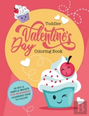 Toddler Valentine'S Day Coloring Book