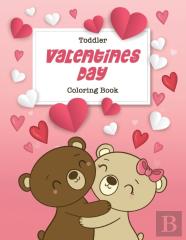 Toddler Valentine'S Day Coloring Book