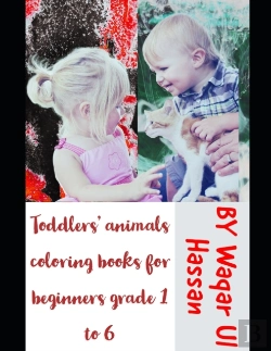 Bertrand.pt - Toddlers' Animals Coloring Books For Beginners Grade 1 To 6