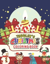 Toddler'S Christmas Coloring Book