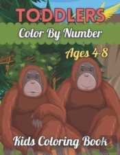 Toddlers Color By Number Kids Coloring Book Ages 4-8