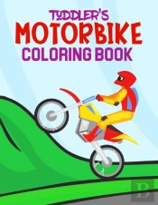 Toddler'S Motorbike Coloring Book