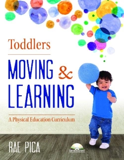Bertrand.pt - Toddlers: Moving & Learning