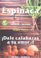 Todo Acerca De La Espinaca