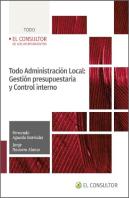 Todo Administracion Local: Gestion Presupuestaria Y Control Interno