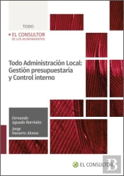 Todo Administracion Local: Gestion Presupuestaria Y Control Interno