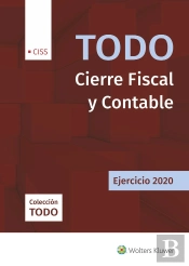 Todo Cierre Fiscal Y Contable. Ejercicio 2020