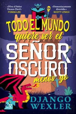 Bertrand.pt - Todo El Mundo Quiere Ser El Señor Oscuro Menos Yo