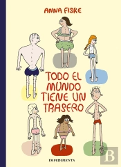 Todo El Mundo Tiene Un Trasero