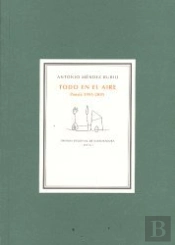 Todo En El Aire Poesia 1995-2005