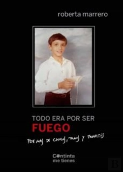 Bertrand.pt - Todo Era Por Ser Fuego