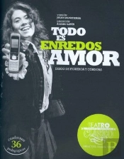 Todo Es Enredos, Amor