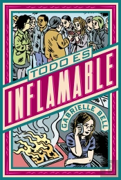 Todo Es Inflamable