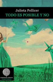 Todo Es Posible Y No