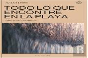 Todo Lo Que Encontre En La Playa