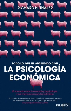 Bertrand.pt - Todo Lo Que He Aprendido Con La Psicología Económica