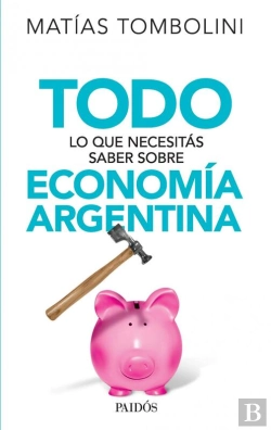 Bertrand.pt - Todo Lo Que Necesitás Saber Sobre Economía Argentina
