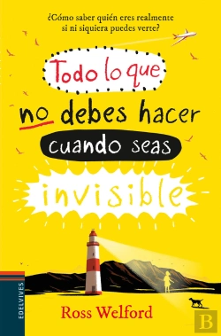 Bertrand.pt - Todo Lo Que No Debes Hacer Cuando Seas Invisible
