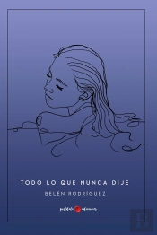 Todo Lo Que Nunca Dije