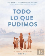Todo Lo Que Pudimos