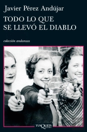 Todo Lo Que Se Llevó El Diablo