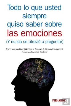 Bertrand.pt - Todo Lo Que Usted Siempre Quiso Saber Sobre Las Emociones