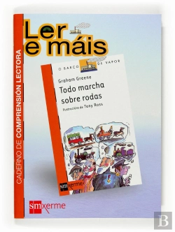 Bertrand.pt - Todo Marcha Sobre Rodas. Caderno De Comprensión Lectora