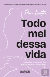 Todo Mel Dessa Vida