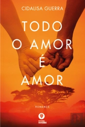 Todo o Amor é Amor