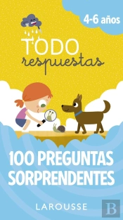 Todo Respuestas. 100 Preguntas Sorprendentes