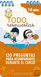 Todo Respuestas. 120 Preguntas Para Acompañarte Durante El Curso