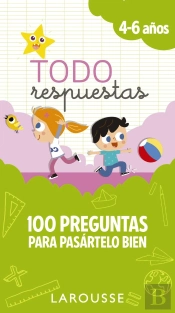 Todo Respuestas.100 Preguntas Para Pasártelo Bien