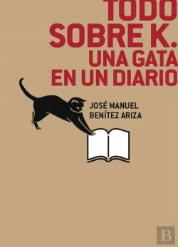 Bertrand.pt - Todo Sobre K. Una Gata En Un Diario