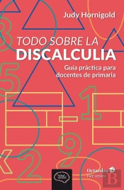 Todo Sobre La Discalculia