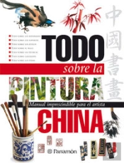Todo Sobre La Pintura China