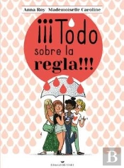 Todo Sobre La Regla