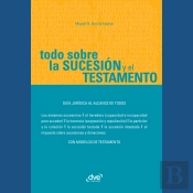 Todo Sobre La Sucesión Y El Testamento