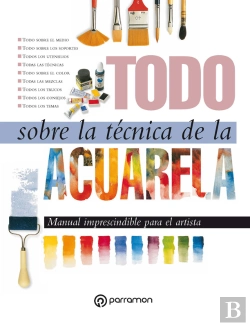 Bertrand.pt - Todo Sobre La Técnica De La Acuarela