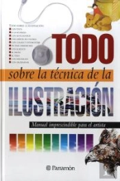 Todo Sobre La Técnica De La Ilustración
