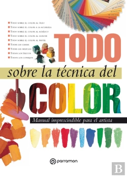 Bertrand.pt - Todo Sobre La Técnica Del Color