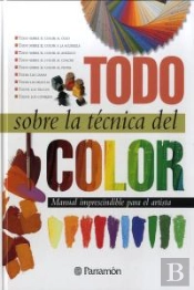 Todo Sobre La Técnica Del Color