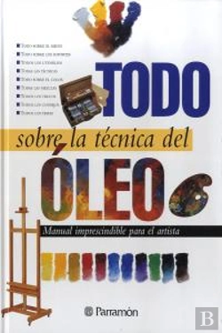 Bertrand.pt - Todo Sobre La Técnica Del Óleo