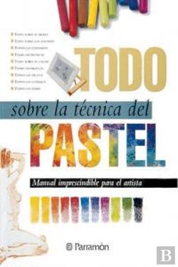 Bertrand.pt - Todo Sobre La Técnica Del Pastel