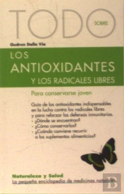 Todo Sobre Los Antioxidantes