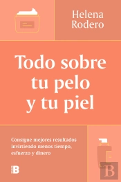 Todo Sobre Tu Pelo Y Tu Piel